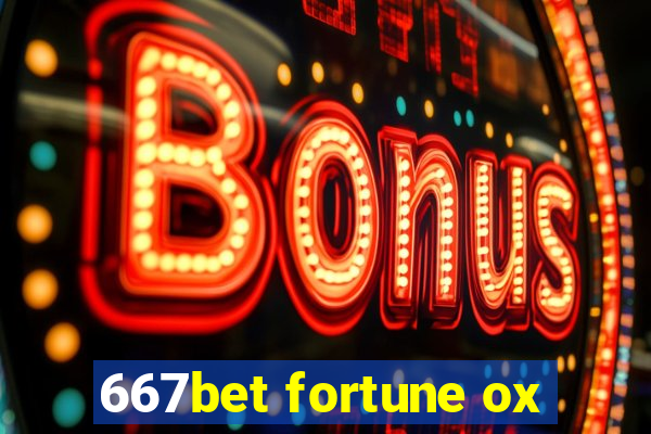 667bet fortune ox